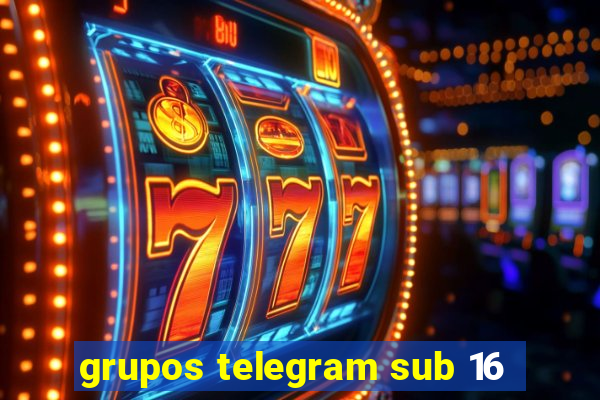 grupos telegram sub 16